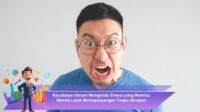 Kesalahan-Umum-Mengelola-Emosi-yang-Memicu-Mental
