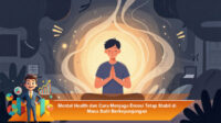 Mental-Health-dan-Cara-Menjaga-Emosi-Tetap-Stabil-di-Masa-Sulit-Berkepanjangan